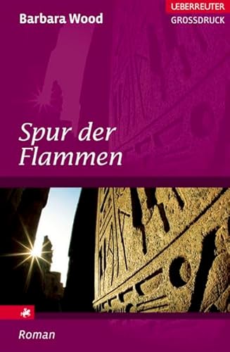 Spur der Flammen (Ueberreuter Grossdruck)