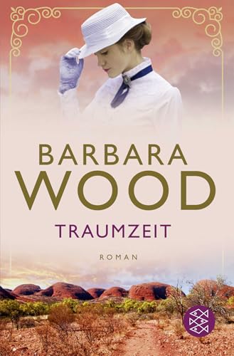 Traumzeit: Roman von FISCHERVERLAGE
