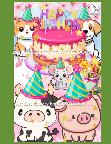 Animals party coloring book: My first activity book for toddlers 1-4 Animals party coloring book: My first activity book for toddlers 1-4 von Independently published