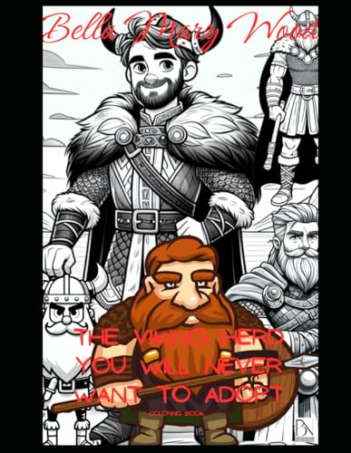 The Viking herd you will never want to adopt coloring book: anime warriors coloring book The Viking herd you will never want to adopt coloring book: anime warriors coloring book von Independently published
