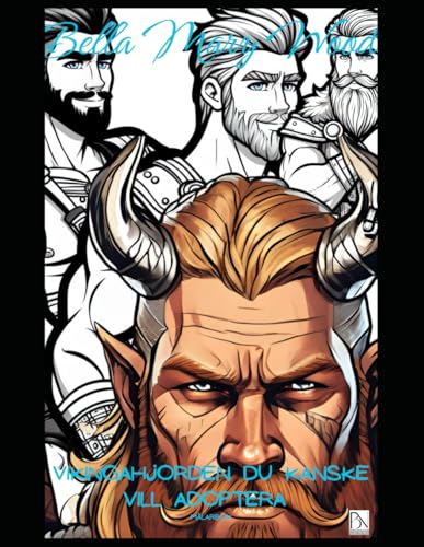 Vikingahjorden du kanske vill adoptera Målarbok: viking målarbok Vikingahjorden du kanske vill adoptera Målarbok: viking målarbok von Independently published