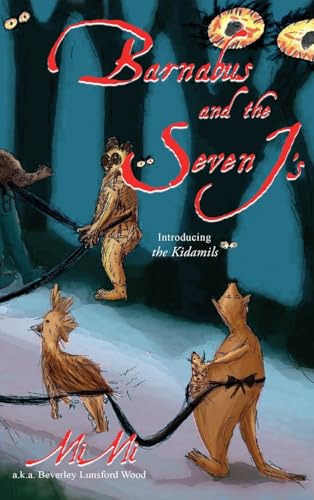 Barnabus and the Seven J's Barnabus and the Seven J's von Atticus Publishing