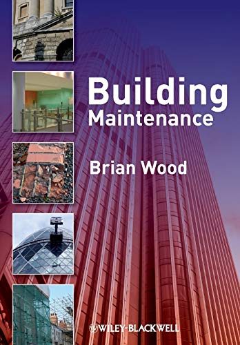 Building Maintenance Building Maintenance von Wiley-Blackwell