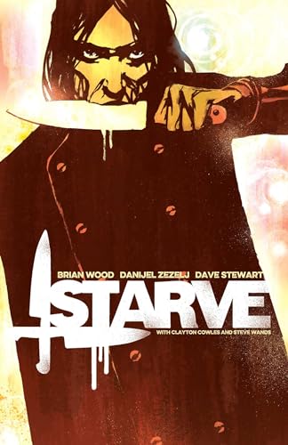 Starve Volume 1 (STARVE TP VOL 01) von Image Comics