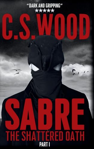 SABRE - Part I - The Shattered Oath von Compass-Publishing UK