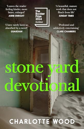 Stone Yard Devotional: Shortlisted for the Booker Prize 2024