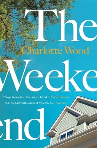 The Weekend: A Sunday Times ‘Best Books for Summer 2021’