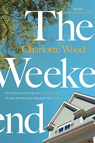 The Weekend: A Sunday Times 'Best Books for Summer 2021'