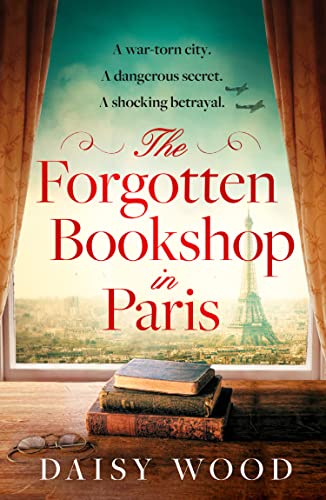 The Forgotten Bookshop in Paris: from an exciting new voice in historical fiction comes a gripping and emotional novel von Avon Books