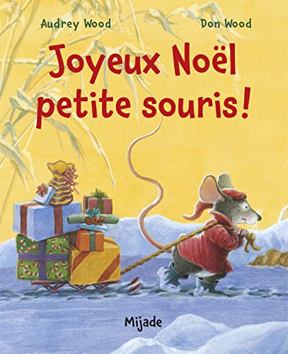 Joyeux Noel, petite souris von MIJADE