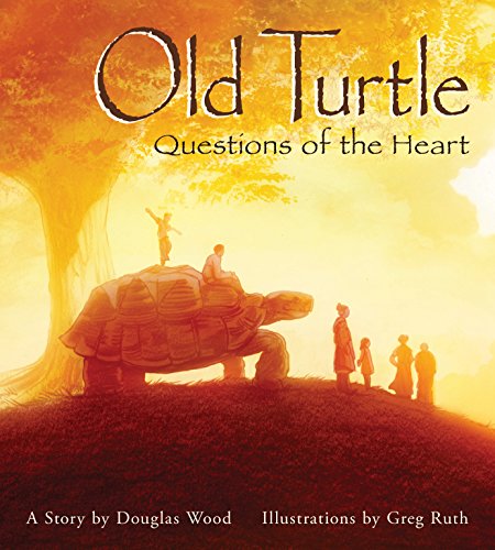 Old Turtle: Questions of the Heart (Lessons of Old Turtle)