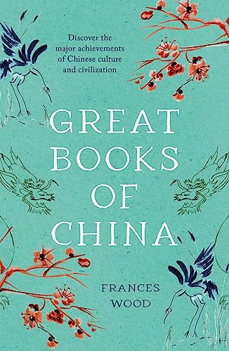 Great Books of China von Head of Zeus Ltd.