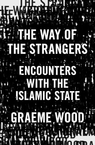 The War of the End of Times: What the Islamic State Wants
