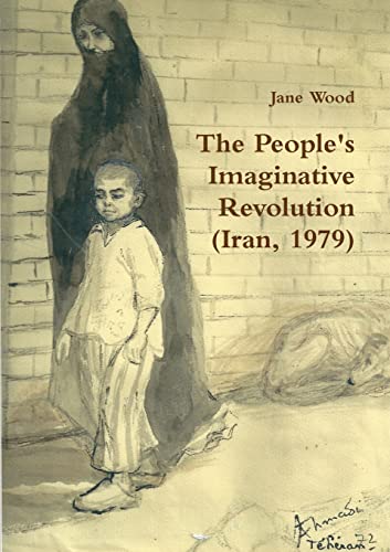 The People's Imaginative Revolution (Iran, 1979) von Lulu