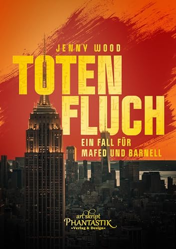 Totenfluch: Ein Fall für Mafed und Barnell (Kemet) von Art Skript Phantastik