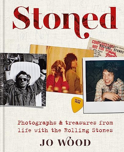 Stoned: Photographs & Treasures from Life With the Rolling Stones