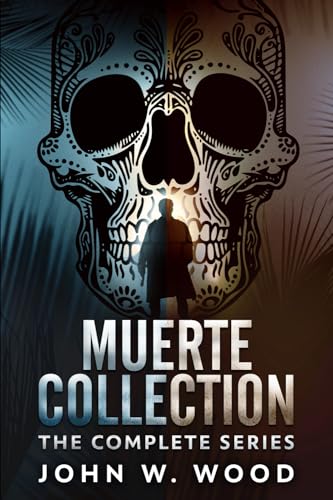 Muerte Collection: The Complete Series (Muerte Series) von Independently published