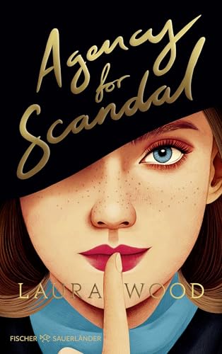Agency for Scandal: Brave Ladys folgen den Regeln – mutige schreiben ihre eigenen. Cosy Crime meets Historical Romance im viktorianischen London von FISCHERVERLAGE