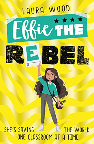 Effie the Rebel