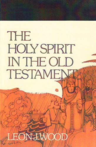 The Holy Spirit in the Old Testament von Wipf & Stock Publishers