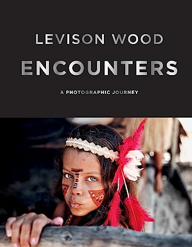 Encounters: A Photographic Journey von Ilex Press