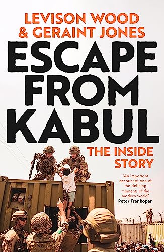 Escape from Kabul: The Inside Story von Hodder & Stoughton