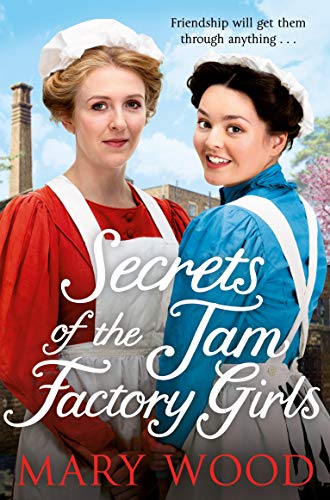 Secrets of the Jam Factory Girls (The Jam Factory Girls, 2) von Pan