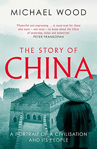 The Story of China: A portrait of a civilisation and its people von Simon & Schuster