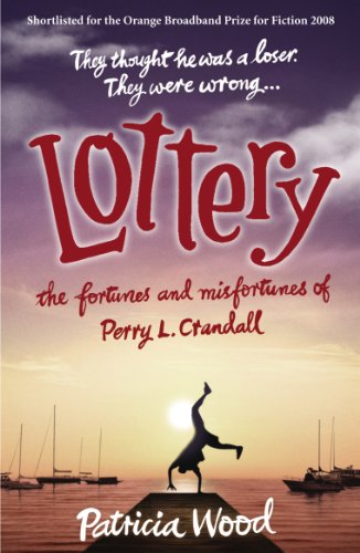 Lottery: The Fortunes and Misfortunes of Perry L. Crandall von Windmill Books