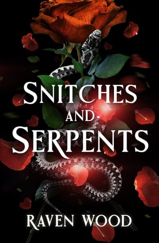 Snitches and Serpents von Black Dagger Publishing