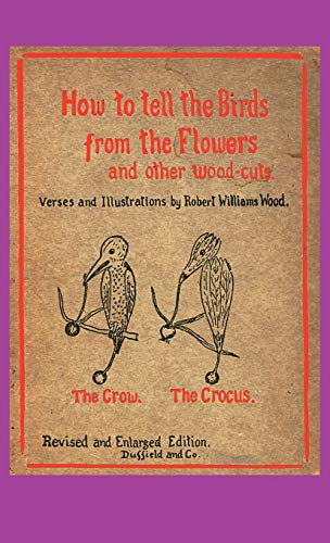 How to Tell the Birds from the Flowers von Wilder Publications