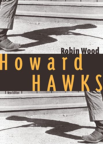 Howard Hawks (Contemporary Approaches to Film And Television)