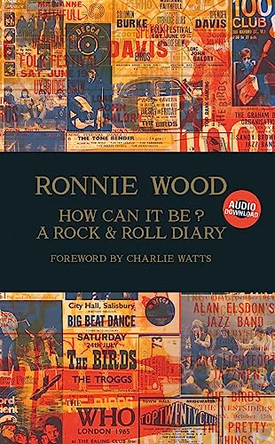 How Can It Be? A Rock & Roll Diary: Foreword by Charlie Watts. Audio Download
