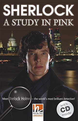 Sherlock - A Study in Pink, mit 2 Audio-CDs: Helbling Readers Movies / Level 5 (B1) (Helbling Readers Fiction) von Helbling