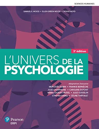 L'univers de la psychologie 3e édition + MonLab: Avec la version numérique Etudiant (12 mois)