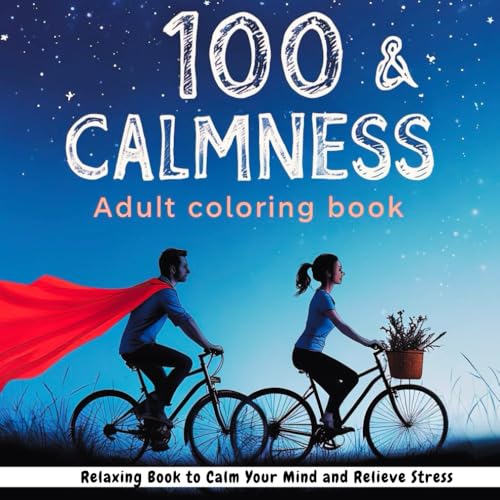 100 Calmness- Adult Coloring Book: Relaxing Book to Calm Your Mind and Relieve Stress With Beautiful Designs of Motivational Words, Animals, Flowers, ... Birds and Beautiful Spring Atmosphere 100 Calmness- Adult Coloring Book: Relaxing Book to Calm Your Mind and Relieve Stress With Beautiful Designs of Motivational Words, Animals, Flowers, ... Birds and Beautiful Spring Atmosphere von Independently published