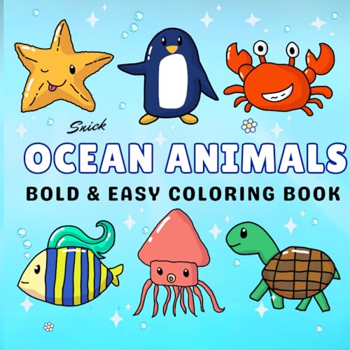 Ocean Animals Coloring Book: Underwater Sea Animals to Color for Adults and Kids (Bold & Easy Coloring) von Independently published