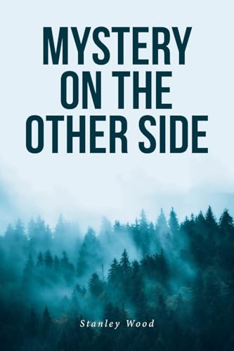 Mystery on the Other Side von Fulton Books