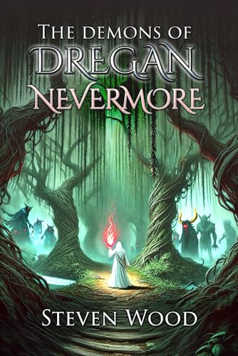 The Demons of Dregan Nevermore von Independently published