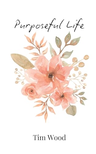 Purposeful Life von Creative Arts Management OÜ