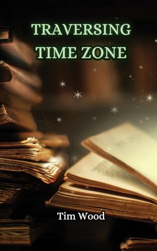 Traversing Time Zone von Creative Arts Management OÜ