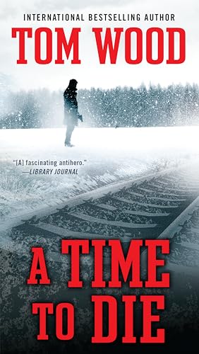 A Time To Die (Victor, Band 6) von BERKLEY