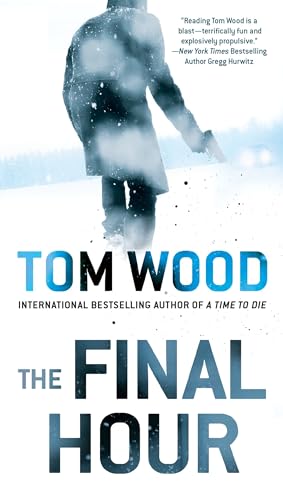 The Final Hour (Victor, Band 7)