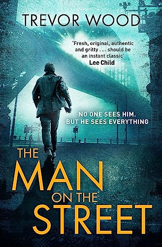The Man on the Street (Jimmy Mullen Newcastle Crime Thriller) von Quercus Publishing