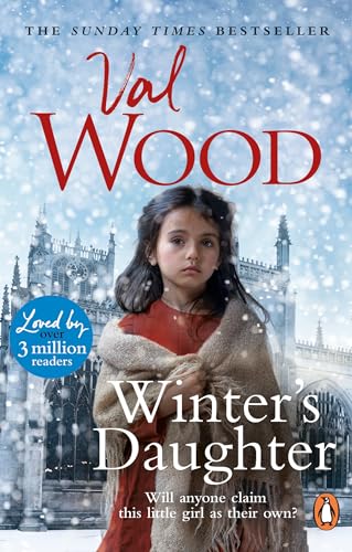 Winter’s Daughter: An unputdownable historical novel of triumph over adversity from the Sunday Times bestselling author von Penguin