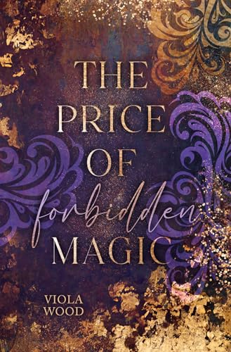 The Price of Forbidden Magic von tolino media