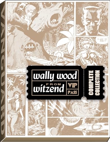 Wally Wood from Witzend Complete Collection (Woodwork, Wally Wood Classics) von Vanguard
