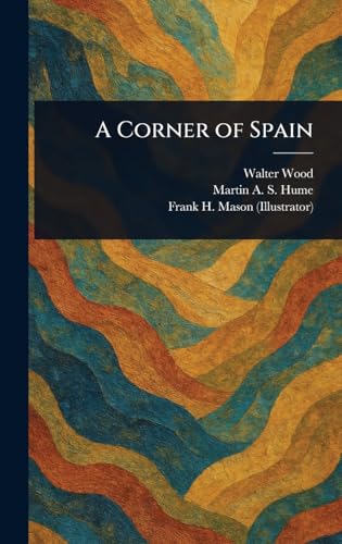 A Corner of Spain von Anson Street Press