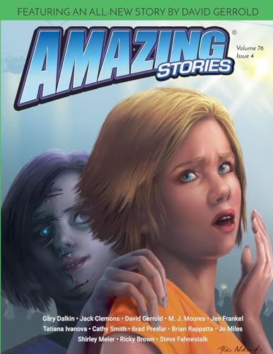 Amazing Stories Summer 2019 (Amazing Stories Magazine, Band 4) von Amazing Stories