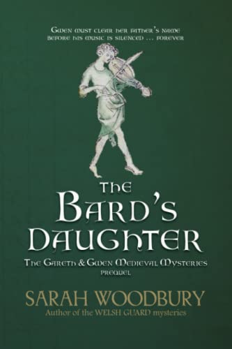 The Bard's Daughter (The Gareth & Gwen Medieval Mysteries) von CreateSpace Independent Publishing Platform